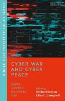 Cyber War and Cyber Peace