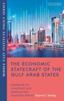 The Economic Statecraft of the Gulf Arab States