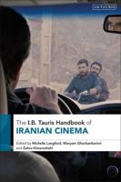 The I.B. Tauris Handbook of Iranian Cinema