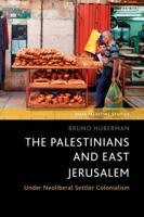 The Palestinians and East Jerusalem