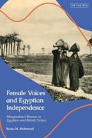 Female Voices and Egyptian Independence