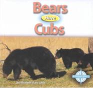 Bears Have Cubs