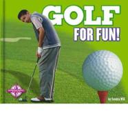 Golf for Fun!