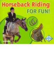 Horseback Riding for Fun