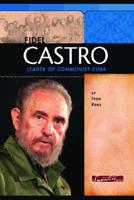 Fidel Castro, Leader of Communist Cuba