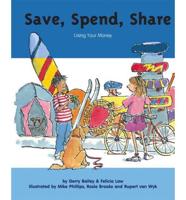 Save, Spend, Share