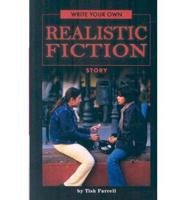 Write Your Own Realistic Fiction Story