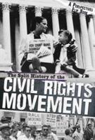 The Split History of the Civil Rights Movement