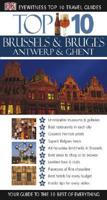 Top 10 Brussels & Antwerp Bruges, Ghent