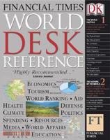 Financial Times World Desk Reference 2004