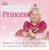 Make-Believe Princess