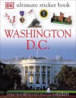 Ultimate Sticker Book: Washington, D.C
