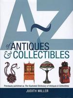 A-Z of Antiques & Collectibles