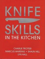 Knife Skills in the Kitchen