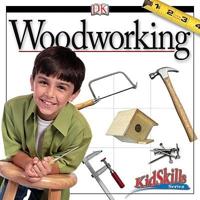 Woodworking: Kidskills