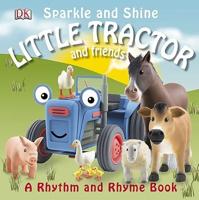Sparkle and Shine Little Tractor and Friends