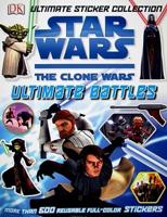 Ultimate Sticker Collection: Star Wars: The Clone Wars: Ultimate Battles