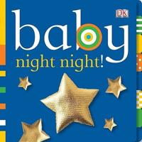 Baby Night-Night!