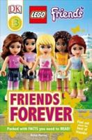 DK Readers L3: LEGOÂ¬ Friends: Friends Forever