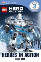 DK Readers L3: LEGO Hero Factory: Heroes in Action