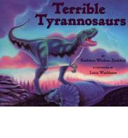 Terrible Tyrannosaurs