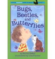 Bugs, Beetles, and Butterflies