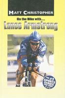 On the Bike With...lance Armstrong
