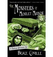 The Monsters of Morley Manor