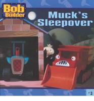 Muck's Sleepover