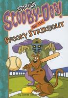 Scooby-doo And the Spooky Strikeout
