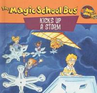 The Magic School Bus Kicks Up a Storm
