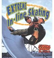 Extreme In-Line Skating