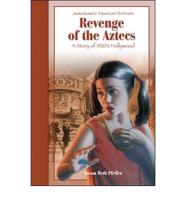 Revenge of the Aztecs