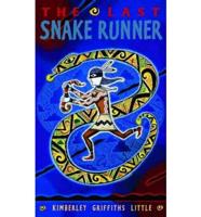 The Last Snake Runner