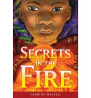 Secrets in the Fire