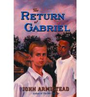The Return of Gabriel