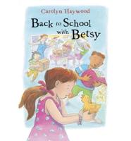 Back to School With Betsy