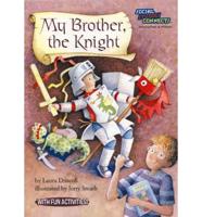 My Brother the Knight