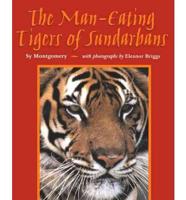 The Man-eating Tigers of Sundarbans