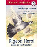 Pigeon Hero!