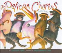 The Pelican Chorus and Other Nonsense