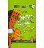 Wayside School Gets a Little Stranger (Mass Market)