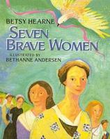 Seven Brave Women