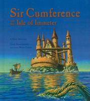 Sir Cumference and the Isle of Immeter