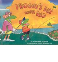 Froggy's Day With Dad