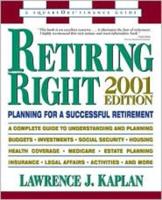 Retiring Right - 2001 Edition