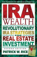 IRA Wealth, Second Edition