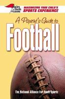 A Parent's Guide To Football