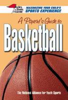 A Parent's Guide To Basketball