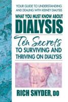 What You Must Know About Dialysis